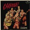 Image 1 : The Champs "Caramba!" EP Challenge 7101 (1959) 
