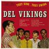 Image 1 : Del Vikings "They Sing... They Swing" LP Mercury 