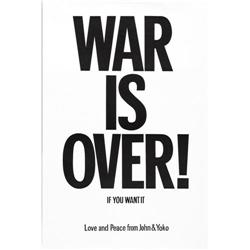 John Lennon and Yoko Ono "War Is Over" Poster 