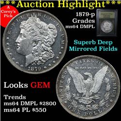 ***Auction Highlight*** 1879-p Morgan Dollar $1 Graded Choice Unc DMPL By USCG (fc)