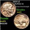 Image 1 : 1937-d Buffalo Nickel 5c Grades GEM Unc