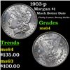Image 1 : 1903-p Morgan Dollar $1 Grades Choice Unc