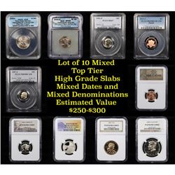 10 High Graded Top Tier Slabed Coins