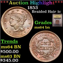 ***Auction Highlight*** 1853 Braided Hair Large Cent 1c Graded Choice Unc BN By USCG (fc)