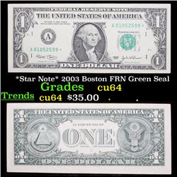 *Star Note* 2003 Boston FRN Green Seal Grades Choice CU