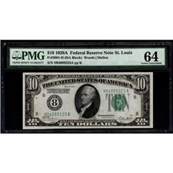 1928A $10 St Louis Federal Reserve Note PMG 64