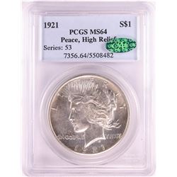 1921 High Relief $1 Peace Silver Dollar Coin PCGS MS64 CAC