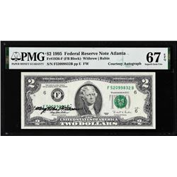 1995 $2 Federal Reserve Note PMG Superb Gem Uncirculated 67EPQ Courtesy Autograph