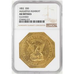 1852 $50 Augustus Humbert Gold Slug Coin NGC AU Details