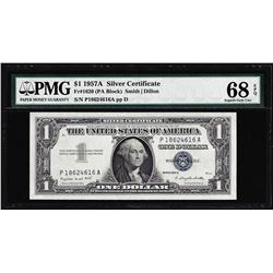 1957A $1 Silver Certificate Note Fr.1620 PMG Superb Gem Uncirculated 68EPQ