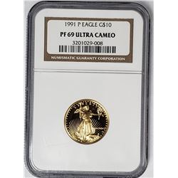 1991 P $10 GOLD EAGLE NGC PF69 ULTRA CAMEO