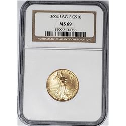 2004 $10 GOLD EAGLE NGC MS69