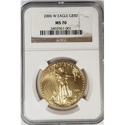 2006 W $50 GOLD EAGLE NGC MS70