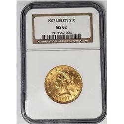 1907 $10 LIBERTY GOLD NGC MS62