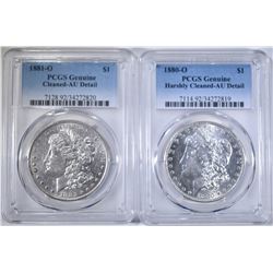 1880-O & 1881-O PCGS GENUINE MORGAN DOLLARS