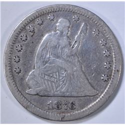 1876-CC SEATED LIBERTY QUARTER  F/VF