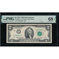 1976 $2 San Francisco Federal Reserve STAR Note PMG 68EPQ