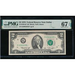 1976 $2 Dallas Federal Reserve STAR Note PMG 67EPQ