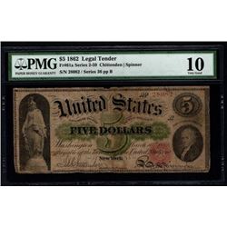 1862 $5 Legal Tender Note PMG 10