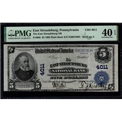 1902 $5 East Stroudsburg National Bank Note PMG 40EPQ