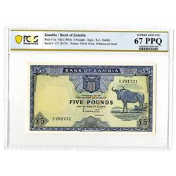 Bank of Zambia, 1964 ND Issue, £5 Finest Known PCGS Superb Gem Unc 67 PPQ.