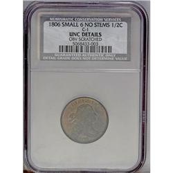 1806 1/2 C Small 6, No Stems--Obverse Scratched--NCS. 