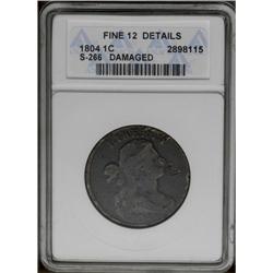 1804 1C --Damaged--ANACS. Fine 12 Details. This dark an 