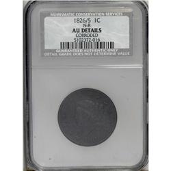 1826/5 1C --Corroded--NCS. AU50 Details. N-8, R.2. The 
