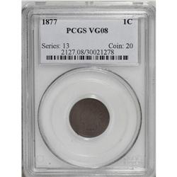 1877 1C VG8 PCGS. A heavily worn coin that is nonethel 