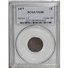 Image 1 : 1877 1C VG8 PCGS. Parts of all seven letters in LIBERT 