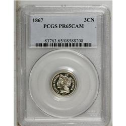 1867 3CN PR65 Cameo PCGS. The devices have heavy mint 
