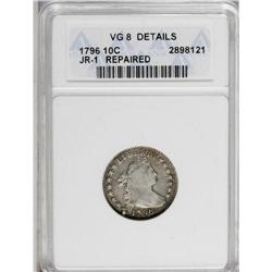 1796 10C --Repaired--ANACS. VG8 Details. JR-1, R.3. A w 