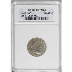 1807 10C --Cleaned--ANACS. XF40 Details. JR-1, R.2. The 
