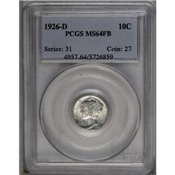 1926-D 10C MS64 Full Bands PCGS. Hints of ice-blue and 