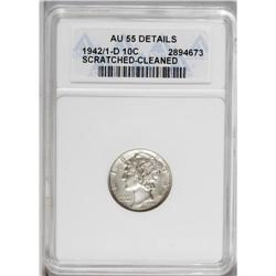1942/1-D 10C --Scratched, Cleaned--ANACS. AU55 Details. 