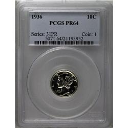 1936 10C PR64 PCGS. A deeply mirrored near-Gem from a 