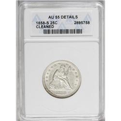 1858-S 25C --Cleaned--ANACS. AU55 Details. A solidly st 