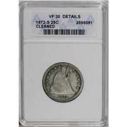 1872-S 25C --Cleaned--ANACS. VF30 Details. A gold-accen 