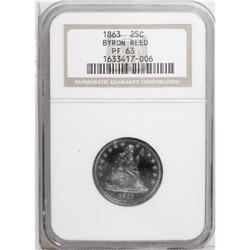 1863 25C PR63 NGC. Ex: Byron Reed. This penetratingly 