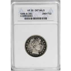 1896-S 25C --Corroded--ANACS. VF20 Details. Dark corros 