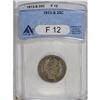 Image 3 : 1913-S 25C Fine 12 ANACS. At just 40,000 examples, the 