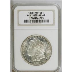 1878 7/8TF S$1 Weak MS65 NGC. VAM-33. Incorrectly list 