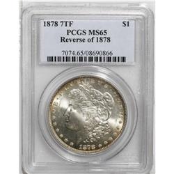 1878 7TF S$1 Reverse of 1878 MS65 PCGS. Delicate rose 