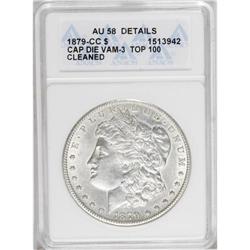 1879-CC S$1 Capped Die--Cleaned--ANACS. AU58 Details. 