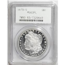 1879-S S$1 MS63 Prooflike PCGS. Lightly frosted device 