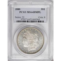 1880 S$1 MS64 Deep Mirror Prooflike PCGS. Rarely encou 