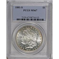 1881-S S$1 MS67 PCGS. The heavily basined dies that st 