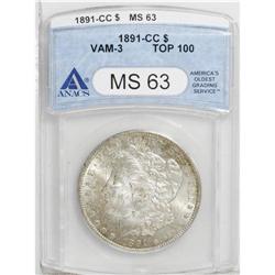 1891-CC S$1 MS63 ANACS. VAM-3. A Top 100 Variety. The 