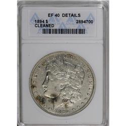 1894 S$1 --Cleaned--ANACS. XF40 Details. Glimpses of lu 