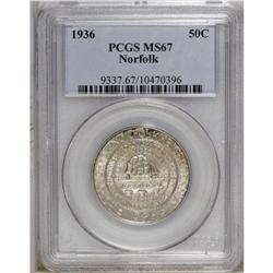 1936 50C Norfolk MS67 PCGS. Small patches of russet an 